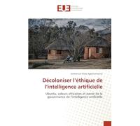 Décoloniser l'éthique de l'intelligence artificielle