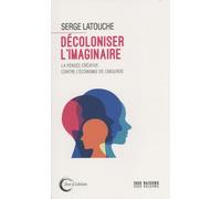 Décoloniser l'imaginaire