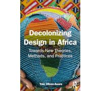 Decolonising Design in Africa