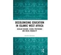 Decolonising Education In Islamic West Africa