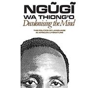 Decolonising the Mind