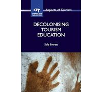 Decolonising Tourism Education