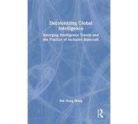 Decolonizing Global Intelligence