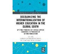 Decolonizing The Internationalization Of Higher Education In The Global South