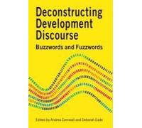 Deconstructing Development Discourse: Buzzwords And Fuzzwords