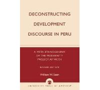 Deconstructing Development Discourse In Peru