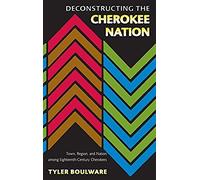 Deconstructing The Cherokee Nation
