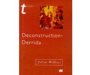 Deconstruction.Derrida (Transitions) Wolfreys, Julian (Auteur)