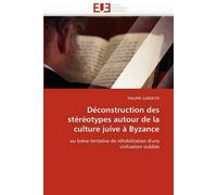 Déconstruction Des Stéréotypes Autour De La Culture Juive À Byzance