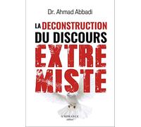 Deconstruction du Discours Extremiste (la)