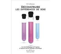 Déconstruire les différences de sexe - Hélène Colineaux - Double Ponctuation - broché - Essai