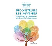 Déconstruire les mythes pour mieux accompagner une diversité d'entrepreneures - Sophie Brière - Hermann - broché - Etude