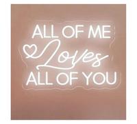 Décor Mural Lumière All Of Me Loves All Of You Pour Chambre À Coucher Maison Réchauffement De La Pièce Signe De Bienvenue De Mariage Fête D'anniversaire Décor(B,45x30cm)