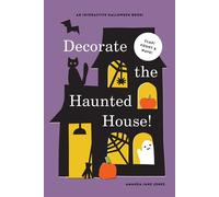 Decorate the Haunted House An Interactive Halloween Picture Book - Amanda Jane Jones - Abrams Appleseed - ebook (ePub) - Livre