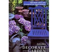 Decorate Your Garden: Affordable Ideas and Ornaments for Small Gardens