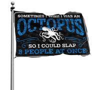 Décoration amusante de patio « Sometimes I Was An Octopus, So I Could Slap 8 People At Once » - Drapeau décoratif pour homme, grotte - Accessoires de jardin (60 x 90 cm)