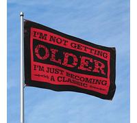 Décoration de bar avec drapeau « I'M Not Getting Older » - Décoration de chambre à coucher (60 x 90 cm)