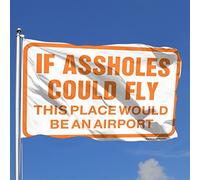 Décoration de bar de sport If Assholes Could Fly This Place Would Be An Airport Flag Cool Decor for Guys Room Bedroom Door Decor (120 x 180 cm)