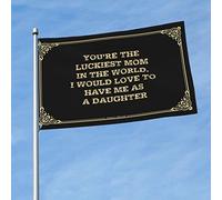 Décoration de bar de sport You'Re The Luckiest Mom In The World.I Would Love To Have Me As A Daughter Flag Funny Bedroom Decor Cool Flags Room Guys (couleur : couleur, taille : 60 x 90 cm)