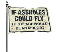 Décoration de bar pour la maison avec inscription If Assholes Could Fly This Place Would Be An Airport Flag Garden Flag Funny Room Decor (30 x 45 cm)