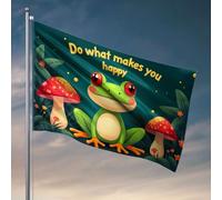 Décoration de chambre amusante Do What Makes You Happy. Drapeau décorations d'extérieur pour patio et grotte (30 x 45 cm)