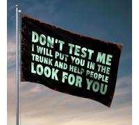 Décoration de chambre amusante « Don't Test Me ; I'Ll Put You In The Trunk And Help People Look For You » - Accessoires de chambre pour garçons et filles (30 x 45 cm)