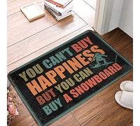 Décoration de chambre amusante Vous ne pouvez pas acheter le bonheur mais vous pouvez acheter un tapis de snowboard décoration de chambre pour adolescent garçon décoration de maison drôle (taille : 40 x 60 cm)
