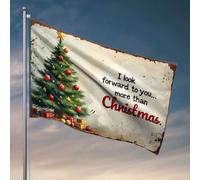 Décoration de dortoir amusante avec inscription « I Look Forward To You More Than Christmas » (30 x 45 cm)