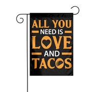 Décoration De Drapeau Tout Ce Dont Vous Avez Besoin C'Est D'Amour Et De Tacos Uv Fade Résistant Drapeau De Jardin Suspendre Bannière Pour Patio Vacances Intérieur 12X18 Inch
