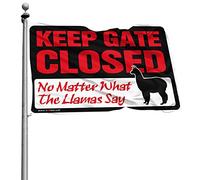 Décoration de garage pour homme avec inscription « Keep Gate Closed No Matter What The Lama Say » - Drapeaux de jardin amusants pour caverne d'homme (60 x 90 cm)