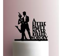 Décoration de gâteau en acrylique « A Little Party Never Killed Nobody » des années 1920, 17,8 cm de large, noir