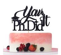 Décoration de gâteau « You Ph.Did It », « Congrats PhD », « You Did It » pour décoration de gâteau « You Did It », « Educated AF», « Class of 2021 » - Paillettes noires