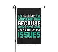Décoration De Jardin J'Annule Mon Abonnement Car Je N'Ai Pas Besoin De Vos Numéros. Imperméable Décoration De Drapeau Suspendre Bannière De Cour Pour Patio Pelouse Fête 12X18 Inch