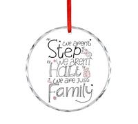 Décoration de Noël en verre « We Are Just Family » à suspendre, souvenir de belle-mère, deuxième mère, décoration de fête d'hiver amusante, cadeaux de Noël, cercle de 7,5 cm