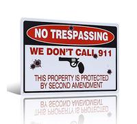 Décoration de Noël We Don't Call 911... No Tresspassing Warning 20,3 x 30,5 cm