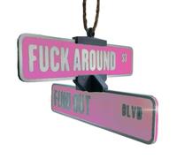 Décoration De Panneau De Rue « Fuck Around and Find Out », Panneau D'avertissement Rotatif Imprimé en 3D, Ornement De Rétroviseur De Voiture Amusant, Décorations Amusantes(Pink)