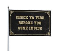 Décoration de porte de chambre à coucher avec drapeau « Check Ya Vibe Before You Come Inside » (30 x 45 cm)