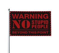 Décoration de porte de chambre avec avertissement « No Stupid People Beyond This Point » - Décoration extérieure pour terrasse, jardin - Drapeau amusant (120 x 180 cm)