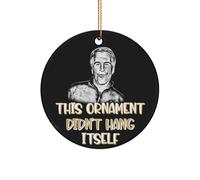 Décoration de sapin de Noël amusante en céramique avec inscription « This Ornament Didn't Hang Itself Neither Did Jeffrey Epstein » - Cadeau pour les théoriciens du complot, les amis