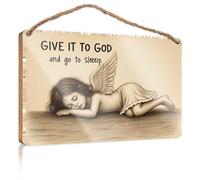 Décoration d'intérieur amusante pour porte « Give It To God And Go To Sleep : A Serene Angel's Lullaby » - Panneau en bois - Décoration murale amusante (23 x 35 cm)