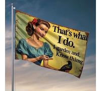 Décoration d'intérieur pour homme Une femme nourrissant des oiseaux avec le texte « That's What I Do. I Garden And Know Things ». Drapeau décoratif pour homme, grotte, garage, décoration pour homme