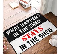 Décoration d'intérieur pour hommes What Happens in The Shed Stays in The Shed Rug Tapis de bain rustique Décoration de porte d'entrée (taille : 40 x 60 cm)