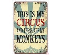 Décoration en métal pour extérieur avec inscription « This is My Circus and These are My Monkeys » - Décoration murale chic - Cadeau amusant pour chambre et bureau - 20,3 x 30,5 cm