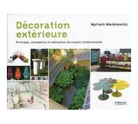 Décoration extérieure Myriam Markiewicz (Auteur)