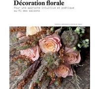 Décoration florale Frédéric Garrigues (Auteur), Nathalie Bouat (Auteur)