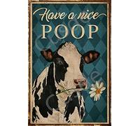 Décoration murale de salle de bain « Have A Nice Poop » en métal - Affiches de vache vintage rétro - Décoration de salle de bain amusante pour bar, maison, chambre à coucher, salon - 20,3 x 30,5 cm
