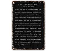 Décoration murale en métal avec citations de Charles Bukowski « Go All The Way » - Décoration murale moderne pour chambre à coucher - 30,5 x 40,6 cm