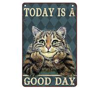 Décoration murale en métal pour cuisine, motif chat « Today Is A Good Day » - Décoration murale en métal - Cadeau amusant pour salon, bureau - 20,3 x 30,5 cm