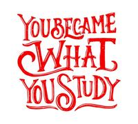 Décoration murale en vinyle Citation inspirante sur le lettrage à la main et la typographie : « Tu deviens ce que tu étudies. » 54.6x56.9cm Modification et ajout d'informations possibles Rouge