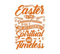 Décoration murale en vinyle Pâques est la démonstration par Dieu que la vie est essentiellement spirituelle et intemporelle. 36x52.3cm Personnalisation Orange